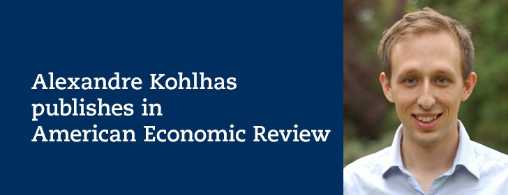 Alexandre Kohlhas publishes in American Economic Review